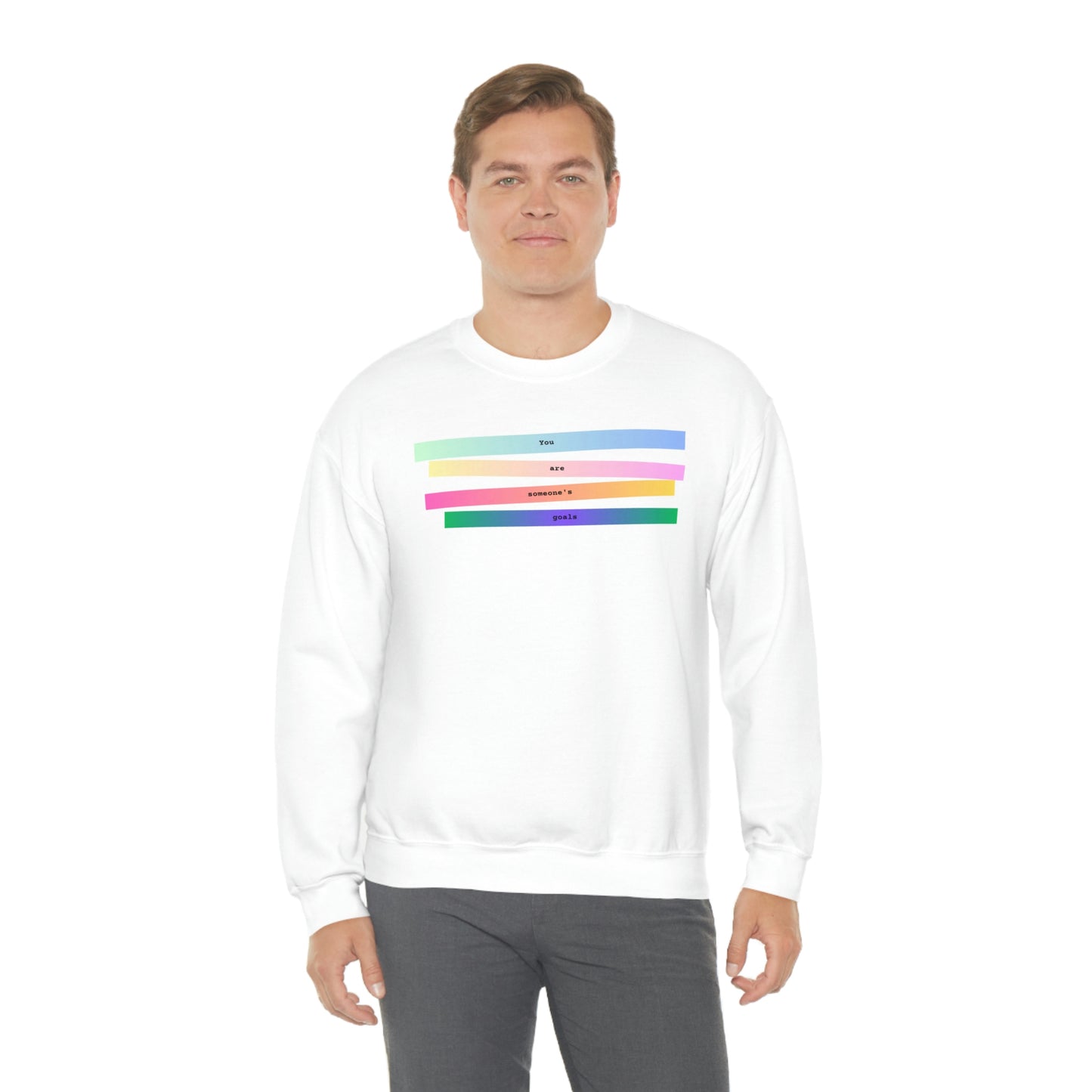 YOU ARE SOMEONE'S GOALS - Unisex Heavy Blend™ Crewneck Sweatshirt